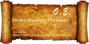 Ondrejkovics Eligiusz névjegykártya